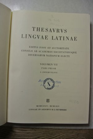 Thesaurus Linguae Latinae. Volumen VII. Pars Prior. I - Intervulsus.