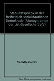 Stabilitätspolitik in der freiheitlich-sozialstaatlichen Demokratie (Monographien der List Gesellschaft e.V.)