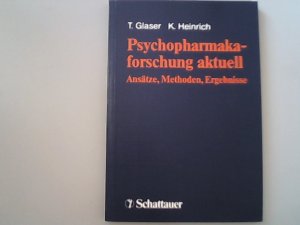 Psychopharmakaforschung aktuell