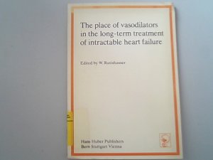 The place of vasodilators in the long-term treatment of intractable heart failure : an internat. symposium held during the VIII. Europ. Congress of Cardiology, Paris 1980. Co-chairmen: W. Bleifeld and R. Gourgon