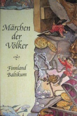 gebrauchtes Buch – Bodo von Petersdorf  – Märchen der Völker - Finnland Baltikum