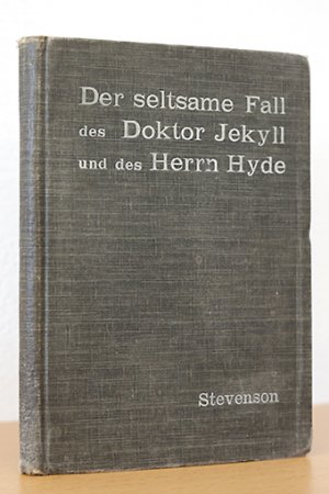 Der seltsame Fall des Doktor Jekyll und des Herrn Hyde