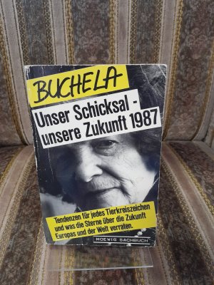 Unser Schicksal - unsere Zukunft 1987