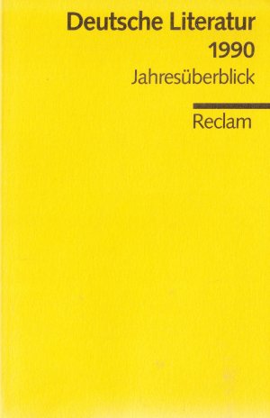 Deutsche Literatur 1990