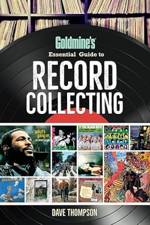 gebrauchtes Buch – Dave Thompson – Goldmine's Essential Guide to Record Collecting