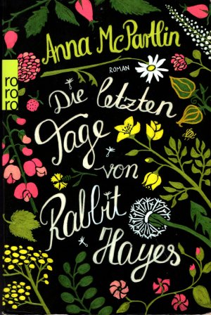 gebrauchtes Buch – Anna McPartlin – Die letzten Tage von Rabbit Hayes