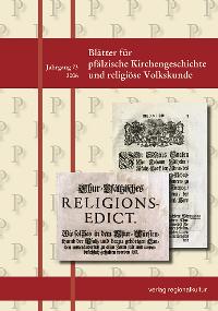 gebrauchtes Buch – Blätter für pfälzische Kirchengeschichte und religiöse Volkskunde: 73/2006