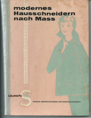 Modernes Hausschneidern nach Mass - Frauen- und Kinder-Kleidung Doppel-Band A/B