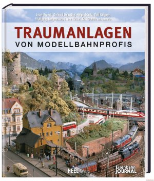 gebrauchtes Buch – Josef Brandl, Gerhard Dauscher – Traumanlagen von Modellbahnprofis