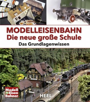 gebrauchtes Buch – Markus Tiedtke – Modelleisenbahn - Die neue große Schule | Das Grundlagenwissen