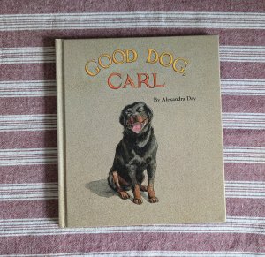 gebrauchtes Buch – Alexandra Day – Good Dog, Carl