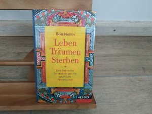 Leben, Träumen, Sterben - das Tibetische Totenbuch und die westliche Psychologie ### UNGELESENES EXEMPLAR - ABSOLUTE RARITÄT! ###