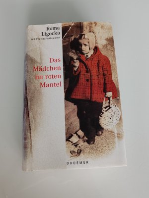 gebrauchtes Buch – Roma Ligocka – Das Mädchen im roten Mantel