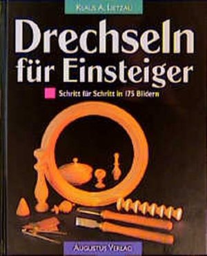 Drechseln für Einsteiger