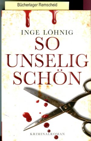 gebrauchtes Buch – So unselig schön: Kommissar Dühnforts dritter Fall (Ein Kommissar-Dühnfort-Krimi) von Löhnig. Inge (2011) Taschenbuch