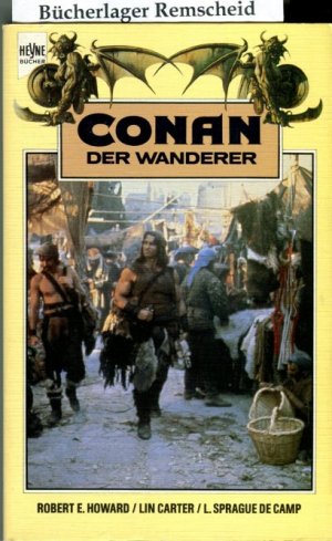 Conan der Wanderer. Zehnter Roman der Conan- Saga.