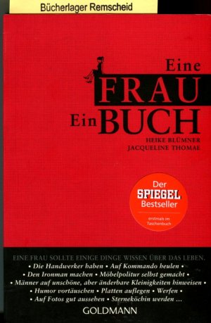 gebrauchtes Buch – Blümner, Heike und Jacqueline Thomae – Eine Frau. Ein Buch.