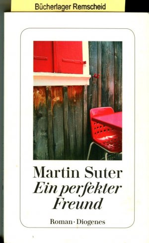 gebrauchtes Buch – Martin Suter – Ein perfekter Freund