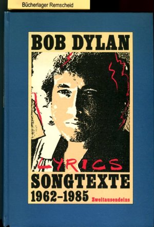 lyrics. songtexte 1962 - 1985. englisch- deutsch.