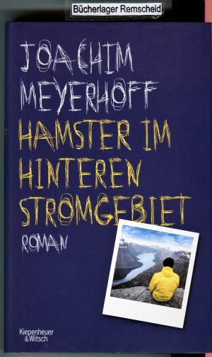 gebrauchtes Buch – Joachim Meyerhoff – Hamster im hinteren Stromgebiet: Roman. Alle Toten fliegen hoch, Teil 5