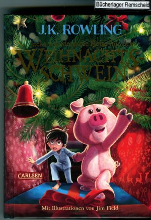 gebrauchtes Buch – Rowling, J.K – Jacks wundersame Reise mit dem Weihnachtsschwein