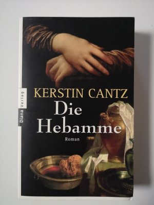 gebrauchtes Buch – Kerstin Cantz – Die Hebamme