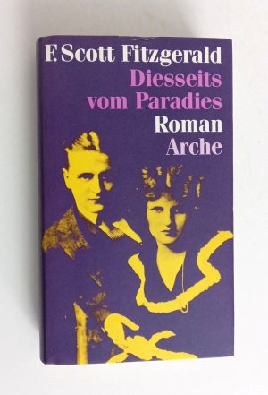 gebrauchtes Buch – F. Scott Fitzgerald – F. SCOTT FITZGERALD - Diesseits vom Paradies