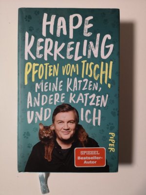 gebrauchtes Buch – Hape Kerkeling – Pfoten vom Tisch! - Meine Katzen, andere Katzen und ich