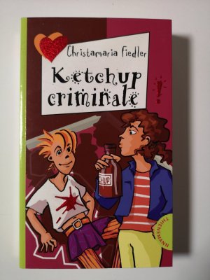 gebrauchtes Buch – Christamaria Fiedler – Ketchup criminale