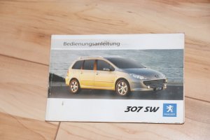 gebrauchtes Buch – Bedienungsanleitung Bordbuch Peugeot 307 SW – Bedienungsanleitung Bordbuch Peugeot 307 SW