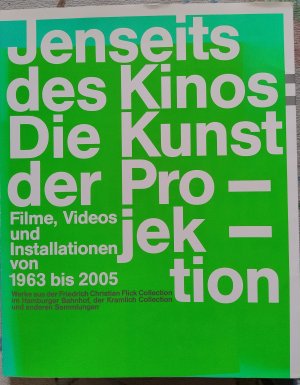 Jenseits des Kinos: Die Kunst der Projektion