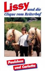 gebrauchtes Buch – lissy und die clique vom reiterhof - paulchen und carlotta -