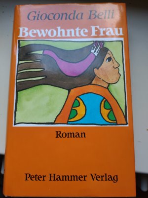 gebrauchtes Buch – Gioconda Belli – Bewohnte Frau