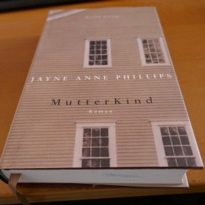 gebrauchtes Buch – Jayne Anne Phillips – MutterKind