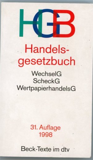 gebrauchtes Buch – Wolfgang Hefermehl – Handelsgesetzbuch HGB - mit Einführungsgesetz, Publizitätsgesetz und Handelsregisterordnung