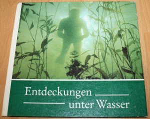 gebrauchtes Buch – Werner Fiedler – Entdeckungen unter Wasser