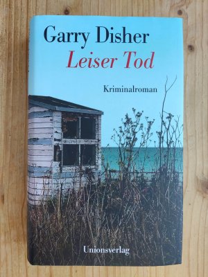 gebrauchtes Buch – Garry Disher – Leiser Tod - Kriminalroman