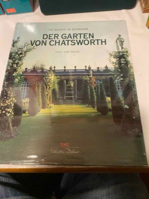 gebrauchtes Buch – Deborah Cavendish Devonshire – Der Garten von Chatsworth