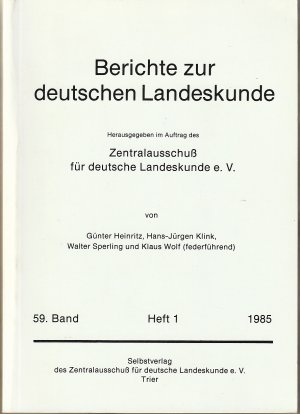 Berichte zur deutschen Landeskunde - 59. Band Heft 1 - 1985