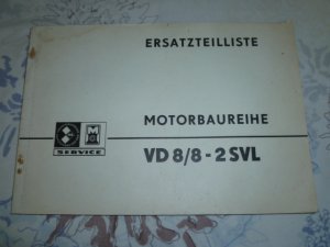 Ersatzteilliste für Dieselmotor Motorenbaureihe 8/8-2 SVL