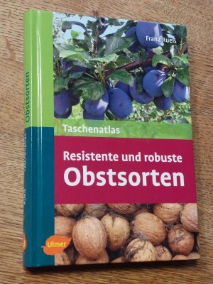 Taschenatlas resistente und robuste Obstsorten