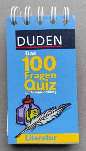 gebrauchtes Buch – Duden - Das 100-Fragen-Quiz zur Allgemeinbildung / Literatur