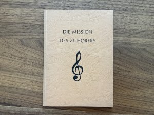 antiquarisches Buch – Hans-Wilhelm Kulenkampff – Die Mission des Zuhörers