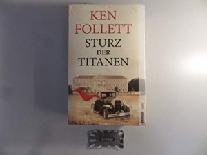 gebrauchtes Buch – Ken Follett – Sturz der Titanen - die Jahrhundert-Saga ; Roman