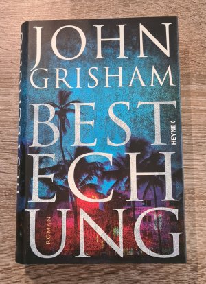 gebrauchtes Buch – John Grisham – Bestechung