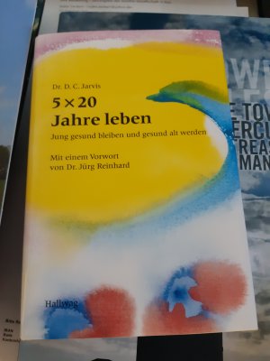 gebrauchtes Buch – Jarvis, Deforest C – 5 × 20 Jahre leben