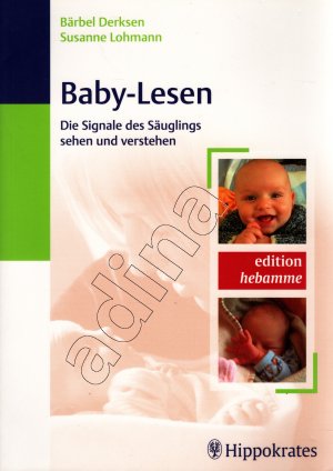 Baby-Lesen // Die Signale des Säuglings sehen und verstehen