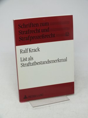 List als Straftatbestandsmerkmal