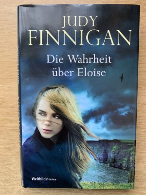 Die Wahrheit über Eloise - Roman