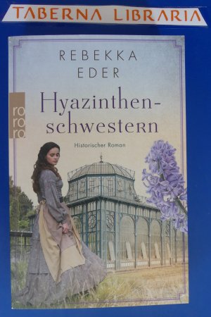 gebrauchtes Buch – Rebekka Eder – Hyazinthenschwestern